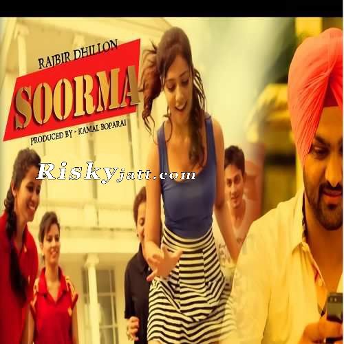 Soorma Rajbir Dhillon