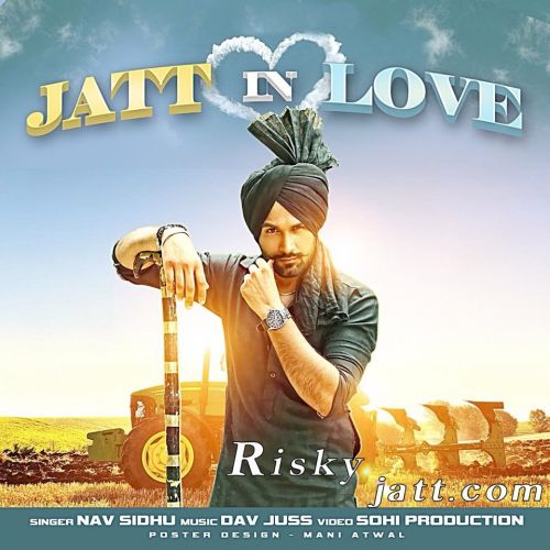 Jatt In Love Nav Sidhu