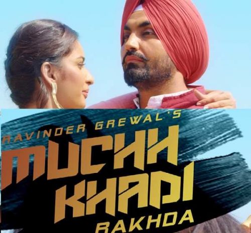 Muchh Khadi Rakhda Ravinder Grewal