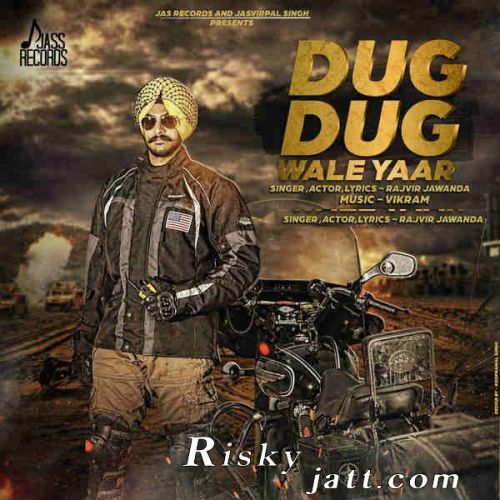 Dug Dug Wale Yaar Rajvir Jawanda
