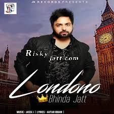 Londono Bhinda Jatt