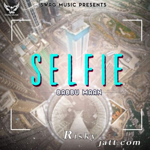 Selfie Babbu Maan
