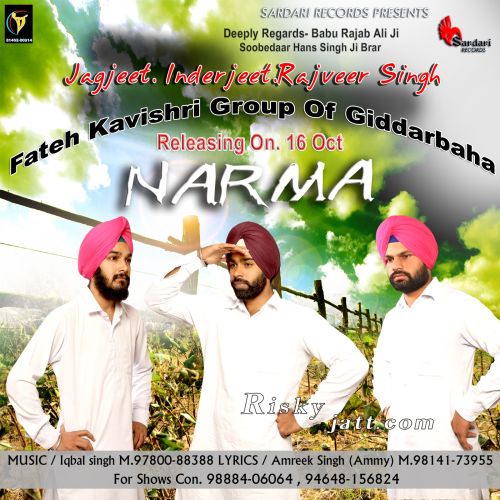 Narma Inderjeet, Jagjeet, Rajveer Singh