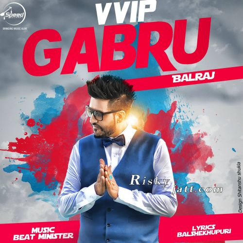 Vvip Gabroo Balraj