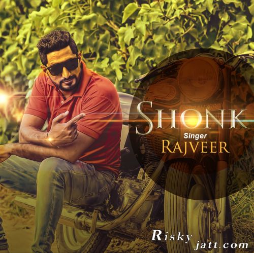 Shonk Rajveer