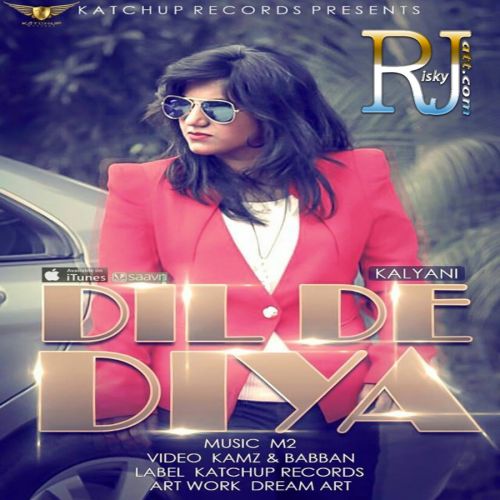 Dil De Diya Kalyani, M2