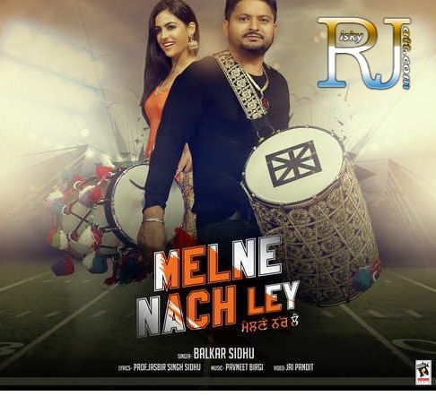 Melne Nach Ley Balkar Sidhu