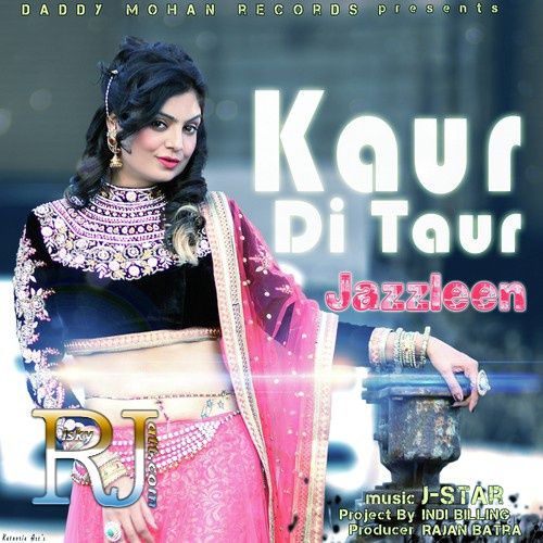 Kaur Di Taur Jazzleen