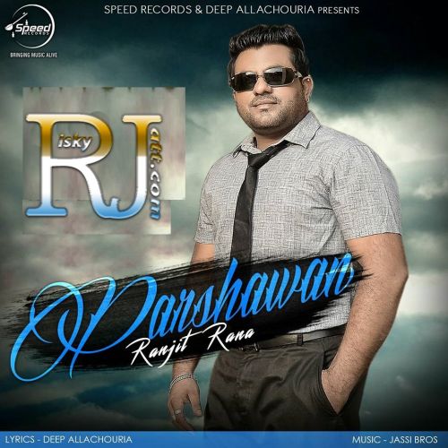 Parshawan Ranjit Rana