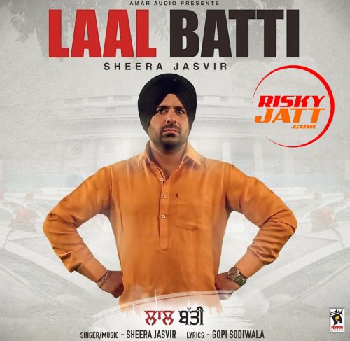 Laal Batti Sheera Jasvir