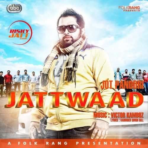 Jattwaad Jot Pandori