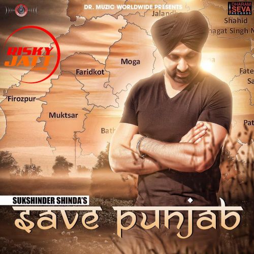 Save Punjab Sukshinder Shinda