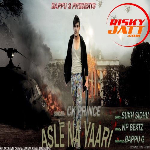 Asle Naal Yaari Ck Prince
