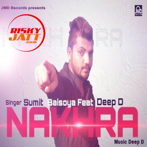 Nakhra Sumit Baisoya