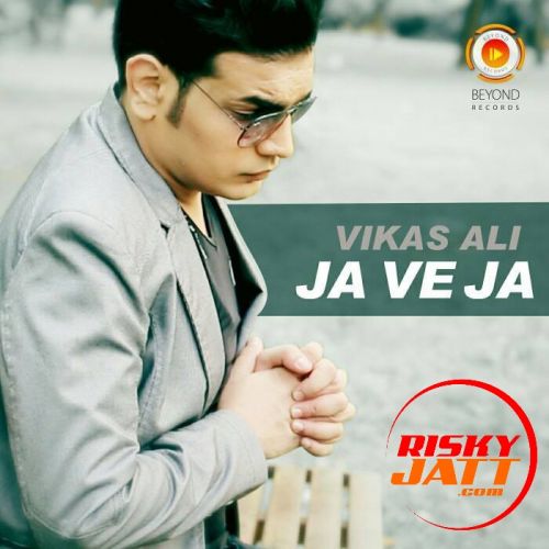 Ja Ve Ja Vikas Ali