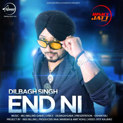 End Ni Dilbagh Singh