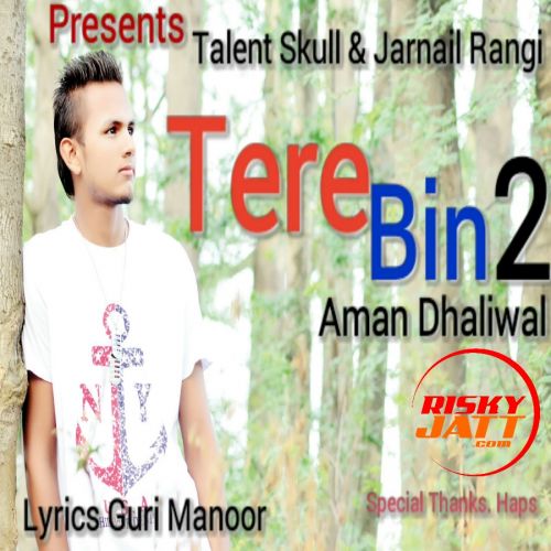 Tere Bin 2 Aman Dhaliwal