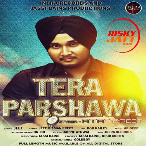 Tera Parshawa Aman Preet