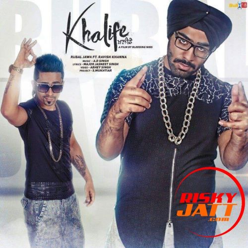 Khalife Rubal Jawa ,  Ravish Khanna