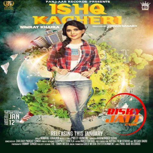 Ishq Kacheri Nimrat Khaira