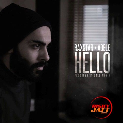 Hello Raxstar, Adele