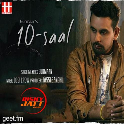 10 Saal Gurmaan