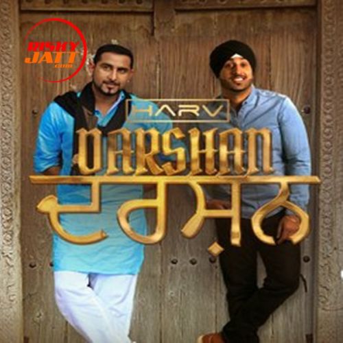 Darshan Geeta Zaildar, DJ Harv