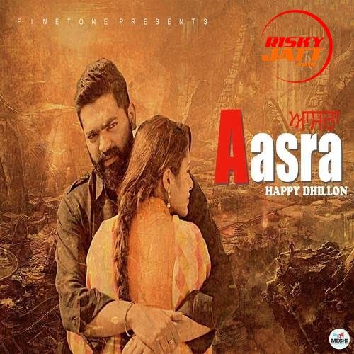 Aasra Happy Dhillon
