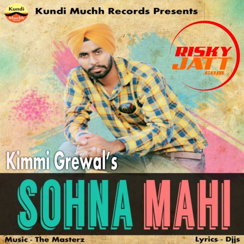 Sohna Mahi Kimmi Grewal
