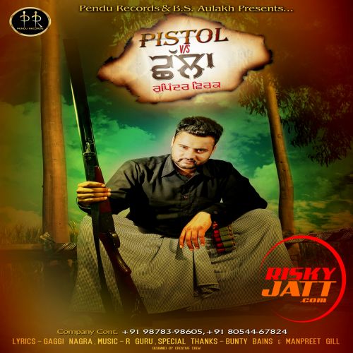 Pistol Vs Challa Rupinder Virk