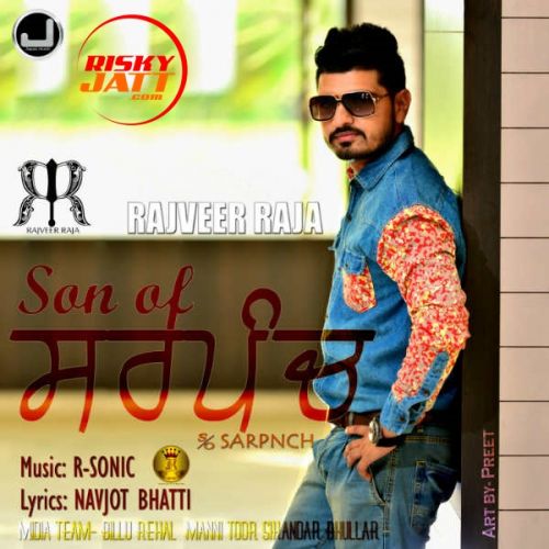 Son of Sarpanch Rajveer Raja