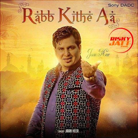 Rabb Kithe Aa Daljeet Singh Jaanheer