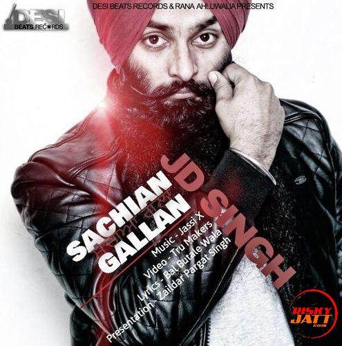 Sachian Gallan JD Singh