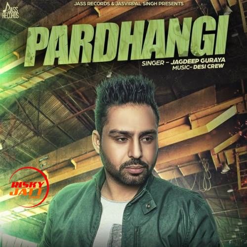 Pardhangi Jagdeep Guraya