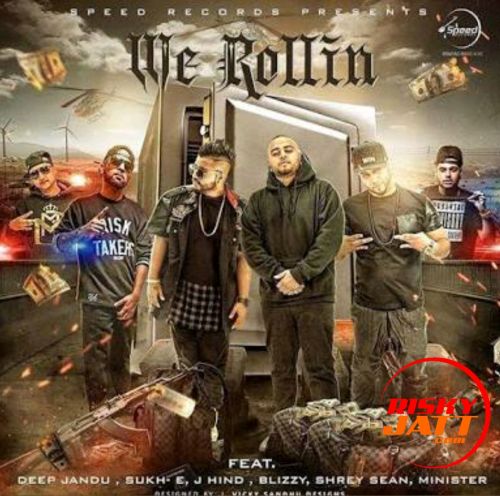 We Rollin Sukhe