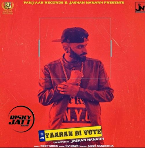 Yaaran Di Vote Deep Sidhu
