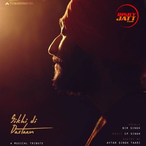 Sikhi Di Dastaan Bir Singh