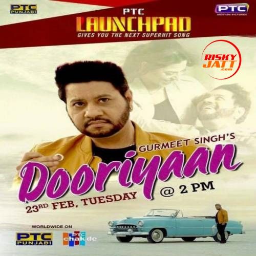 Dooriyaan Gurmeet Singh