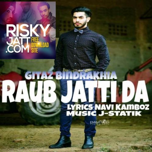 Raub Jatti Da Gitaz Bindrakhia