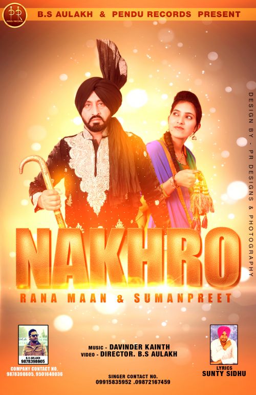 Nakhro Rana Maan, Sumanpreet