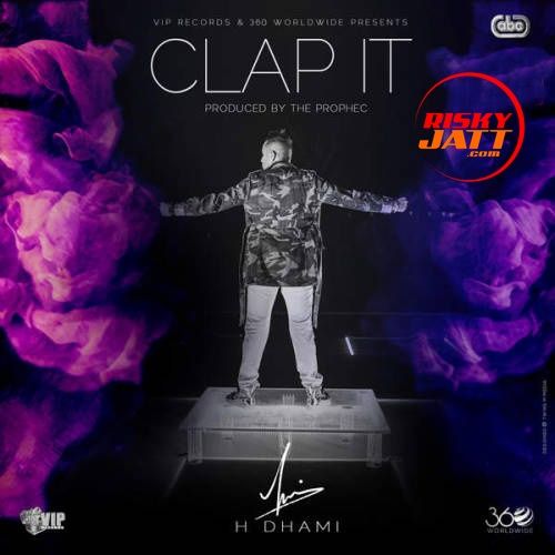 Clap It H Dhami