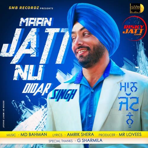 Maan Jatt Nu Didar Singh