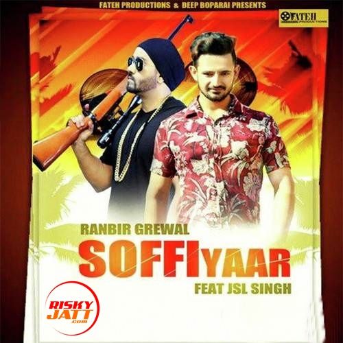 Soffi Yaar Ranbir Grewal