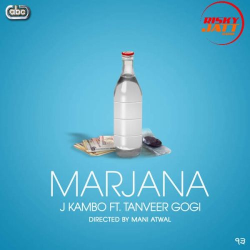 Marjana Tanveer Gogi, J Kambo