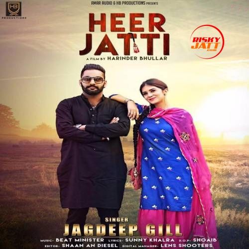 Heer Jatti Jagdeep Gill