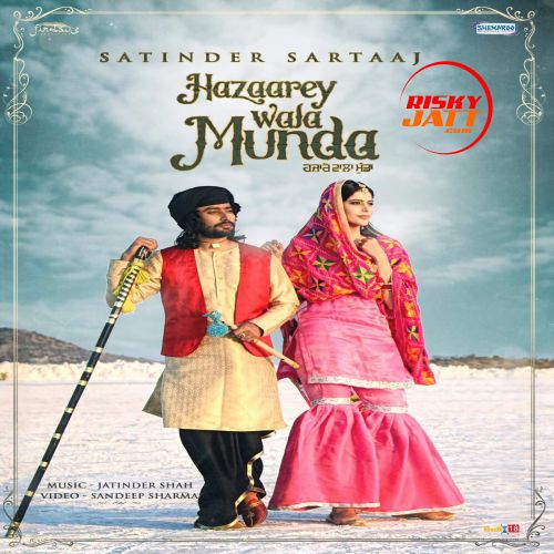 Hazaarey Wala Munda Satinder Sartaaj
