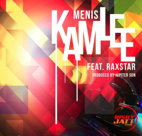 Kamlee Menis, Raxstar