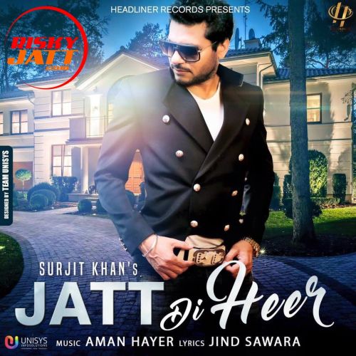 Jatt Di Heer Surjit Khan