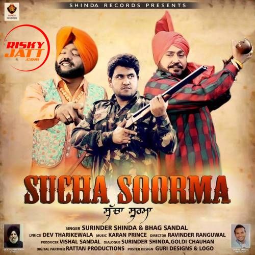 Sucha Soorma Surinder Shinda, Bhag Sandal