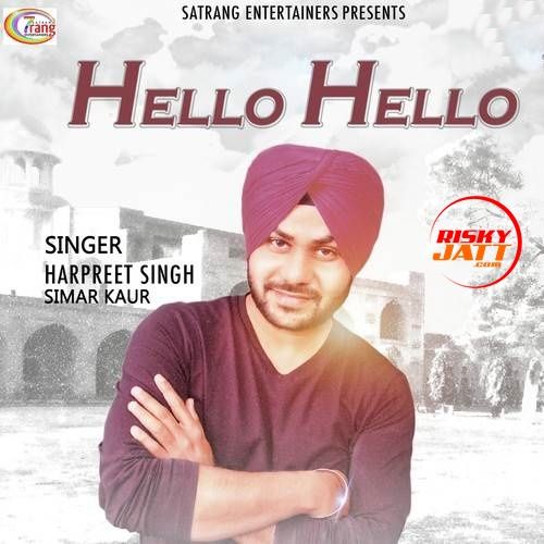 Hello Hello Harpreet Singh, Simar Kaur